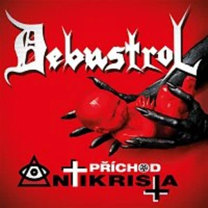 Příchod Antikrista - Debustrol [CD album]