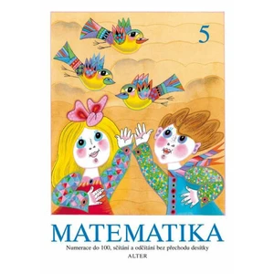 Matematika 5 - Vlasta Landová, Hana Staudková, Věra Tůmová