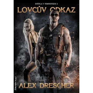 Lovcův odkaz - Drescher Alex [E-kniha]