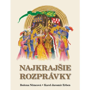 Najkrajšie rozprávky - Božena Němcová, Karel Jaromír Erben