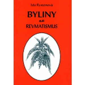 Byliny na revmatismus - Ida Rystonová