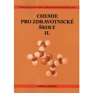 Chemie pro zdravotnické školy - část 2 - Jaroslav Odstrčil