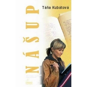 Nášup - Táňa Kubátová