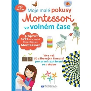 Moje malé pokusy Montessori ve volném čase