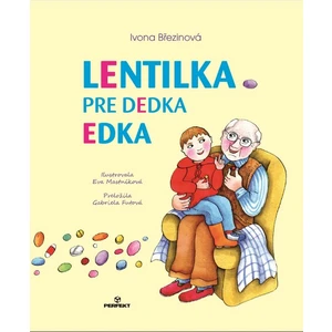 Lentilka pre dedka Edka - Ivona Březinová