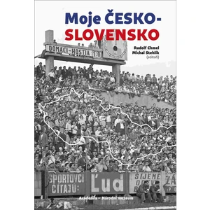 Moje Československo - Rudolf Chmel, Michal Stehlík