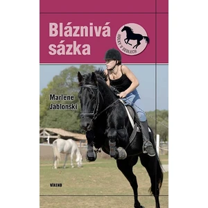 Bláznivá sázka - Marlene Jablonski