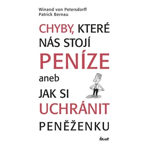 Chyby, které nás stojí peníze aneb Jak si uchránit peněženku