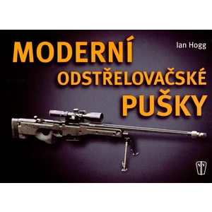 Moderní odstřelovačské pušky - Ian V. Hogg