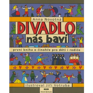 Divadlo nás baví - Anna Novotná