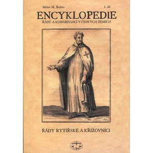 Encyklopedie řádů, kongregací a řeholních společností katolické církve v českých zemích I. [E-kniha]