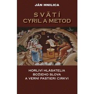 Svätí Cyril a Metod - Jan Hnilica