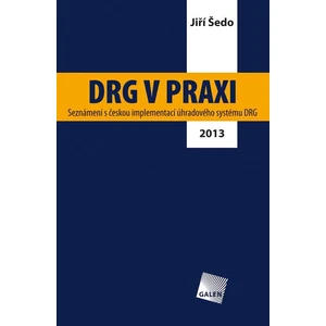 DRG v praxi - Jiří Šedo