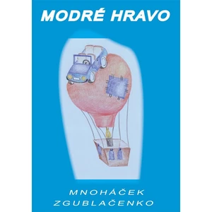 Modré hravo - Zgublačenko Mnoháček