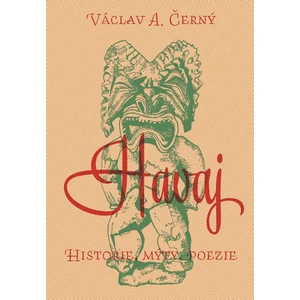 Havaj - Václav A. Černý