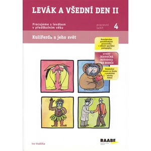 Levák a všední den II - Ivo Vodička