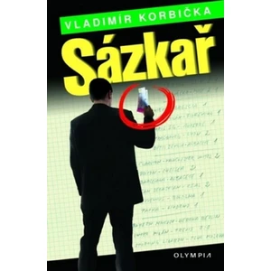 Sázkař - Korbička Vladimír