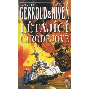 Létající čarodějové - David Gerrold, Larry Niven