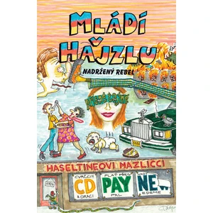 Mládí v hajzlu - Nadržený rebel - C.D. Payne