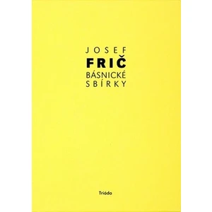 Básnické sbírky - Josef Fric