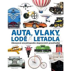 Auta, vlaky, lodě a letadla