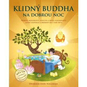 Klidný Buddha na dobrou noc - Dharmachari Nagaraja