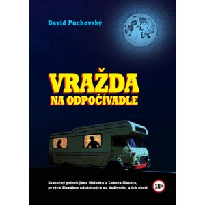 Vražda na odpočívadle - David Púchovský