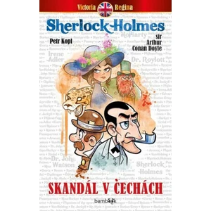 Skandál v Čechách - Petr Kopl, Sir Arthur Conan Doyle