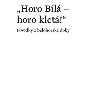 Horo Bílá – horo kletá! - Václav Vaněk, Hesová Petra