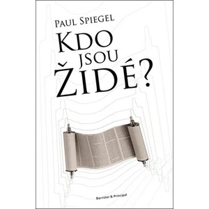 Kdo jsou Židé? - Paul Spiegel