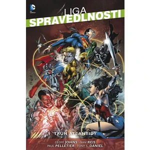 Liga spravedlnosti 3 - Trůn Atlantidy - Geoff Johns, Ivan Reis