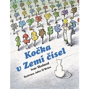 Kočka v Zemi čísel - Ivar Ekeland, John O´Brien