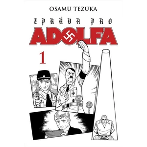 Zpráva pro Adolfa 1 - Tezuka Osamu