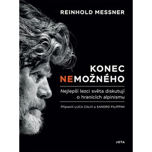 Zabíjení nemožného - Reinhold Messner