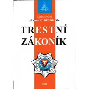 Trestní zákoník č. 40/2009 Sb