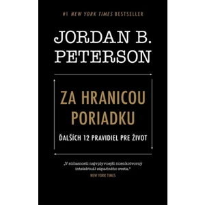 Za hranicou poriadku - Jordan B. Peterson