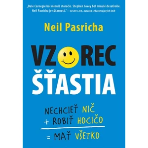 Vzorec šťastia - Neil Pasricha