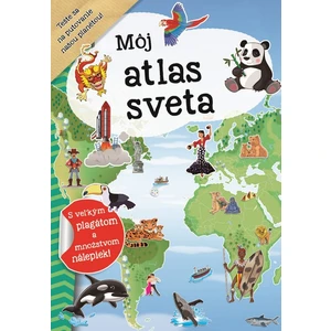 Môj atlas sveta + plagát a nálepky (SK vydanie)