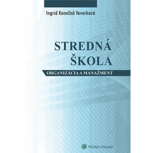 Stredná škola - Ingrid Konečná Veverková