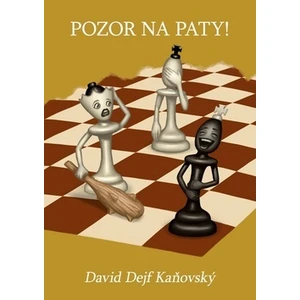 Pozor na paty! - David Kaňovský