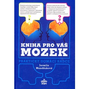 Kniha pro váš mozek - Jarmila Mandžuková