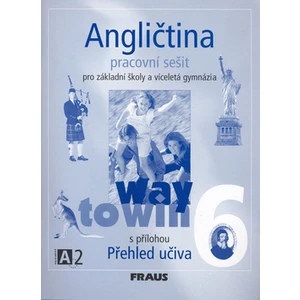 Angličtina 6 Way to Win - pracovní sešit s přílohou Přehled učiva