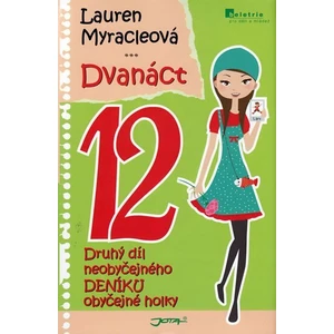 Dvanáct - Lauren Myracleová