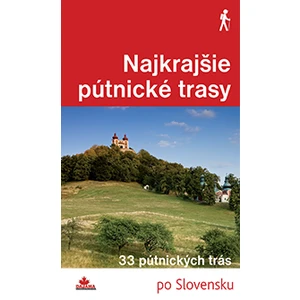 Najkrajšie pútnické trasy