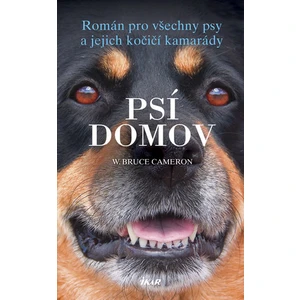 Psí domov - W. Bruce Cameron