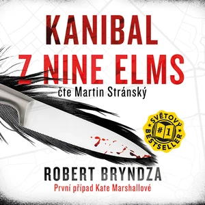 Kanibal z Nine Elms - Robert Bryndza - audiokniha