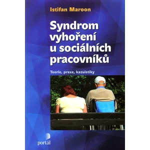 Syndrom vyhoření u sociálních pracovníků - Joseph Maroon