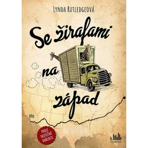 Se žirafami na západ - Lynda Rutledgeová