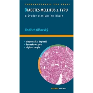 Diabetes mellitus 2. typu - Olšovský Jindřich