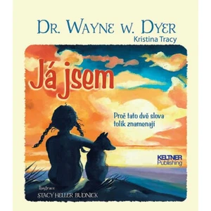 Já jsem - Wayne W. Dyer